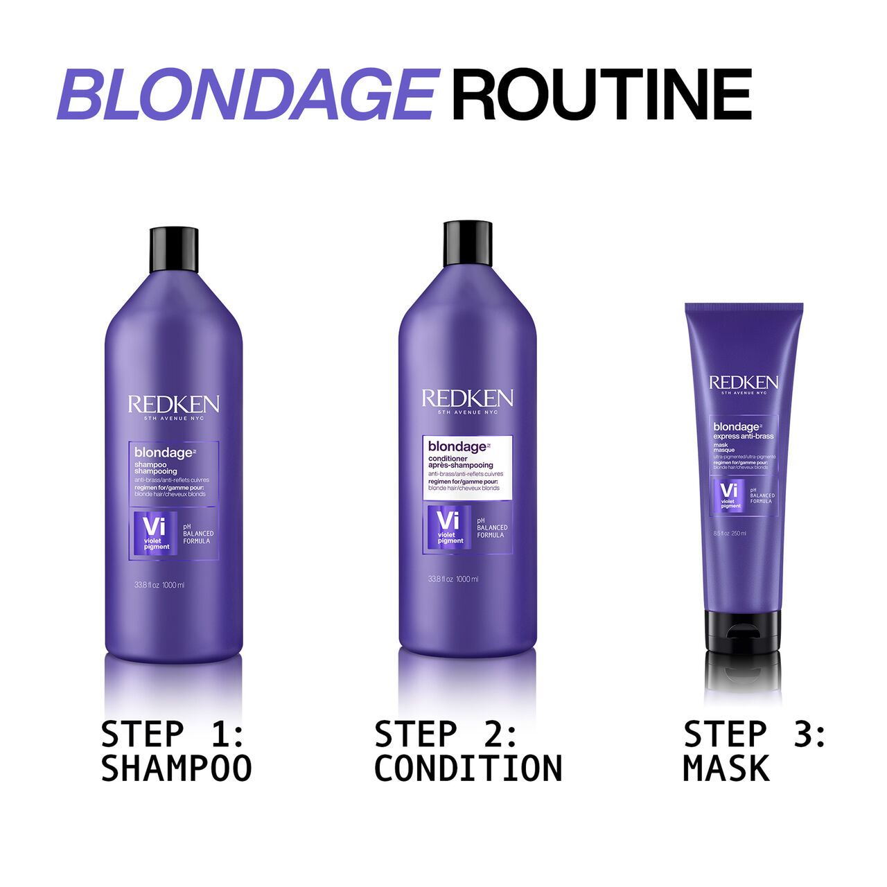 COLOR EXTEND BLONDAGE SHAMPOO ROUTINE