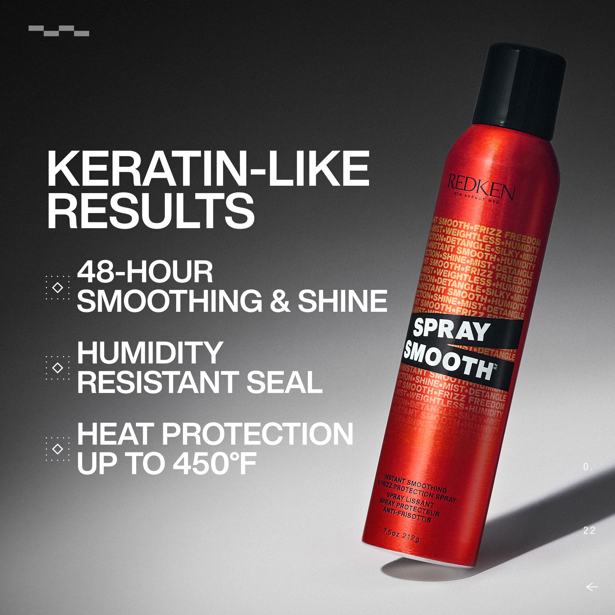 Spray Smooth Benefits provide Keratin-like results