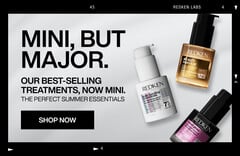 mini, but major. our best selling treatments, now mini