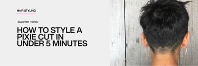 Redken Blog: How To Style A Pixie Cut In Under 5 Minutes