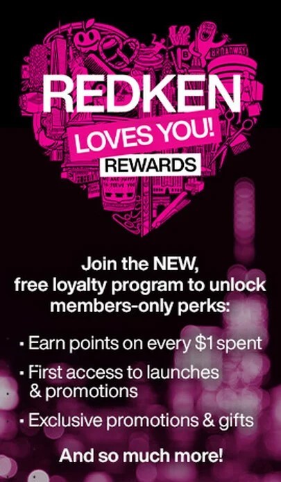 Join Redken Loves You Loyalty Rewards Program